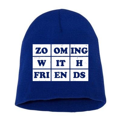 Zooming With Friends Short Acrylic Beanie