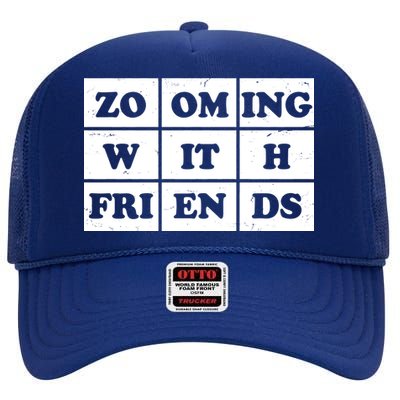 Zooming With Friends High Crown Mesh Back Trucker Hat