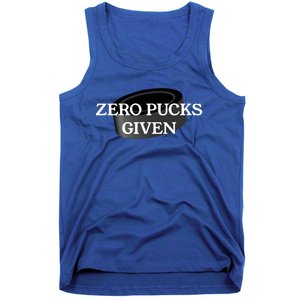 Zero Pucks Given Funny Hockey Gift Tank Top