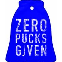 Zero Pucks Given Funny Rude Ice Hockey Stick Pun Great Gift Ceramic Bell Ornament