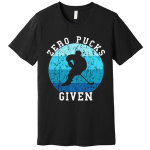 Zero Pucks Given Retro Ocean Water Ice Hockey Player Premium T-Shirt