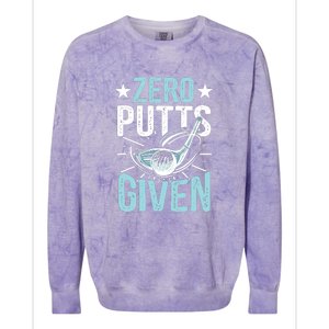 Zero Putts Given Funny Golfing Golf Colorblast Crewneck Sweatshirt