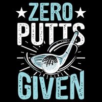 Zero Putts Given Funny Golfing Golf Cooling Performance Crew T-Shirt