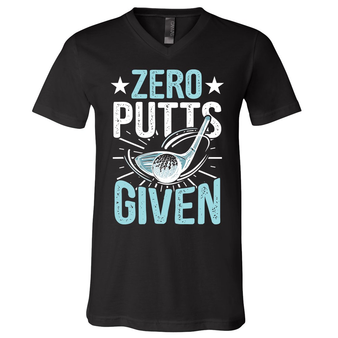 Zero Putts Given Funny Golfing Golf V-Neck T-Shirt