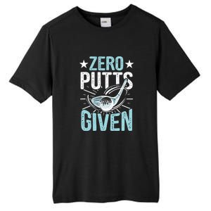 Zero Putts Given Funny Golfing Golf Tall Fusion ChromaSoft Performance T-Shirt