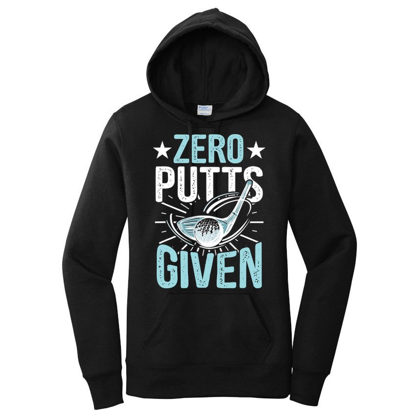 Zero Putts Given Funny Golfing Golf Women's Pullover Hoodie