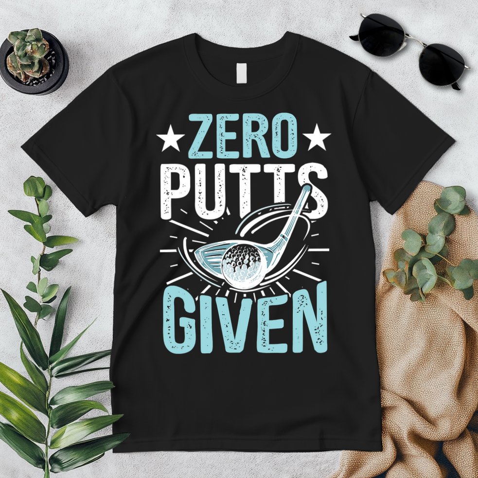 Zero Putts Given Funny Golfing Golf Premium T-Shirt