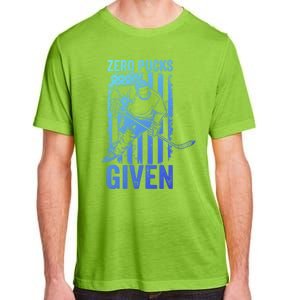 Zero Pucks Given Ice Hockey Player Sport Athlete Hockey Fan Gift Adult ChromaSoft Performance T-Shirt