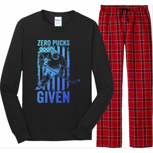 Zero Pucks Given Ice Hockey Player Sport Athlete Hockey Fan Gift Long Sleeve Pajama Set