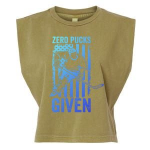 Zero Pucks Given Ice Hockey Player Sport Athlete Hockey Fan Gift Garment-Dyed Women's Muscle Tee