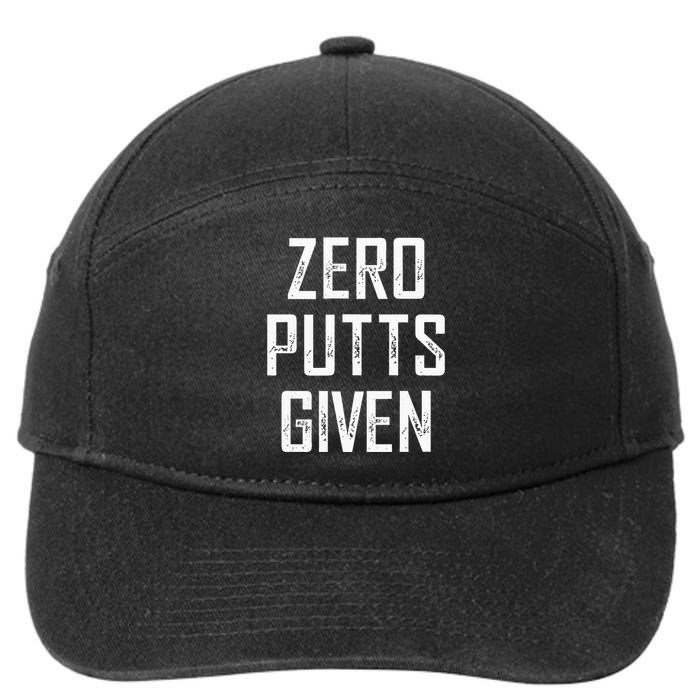 Zero Putts Given  7-Panel Snapback Hat