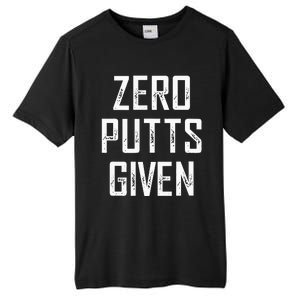 Zero Putts Given  Tall Fusion ChromaSoft Performance T-Shirt