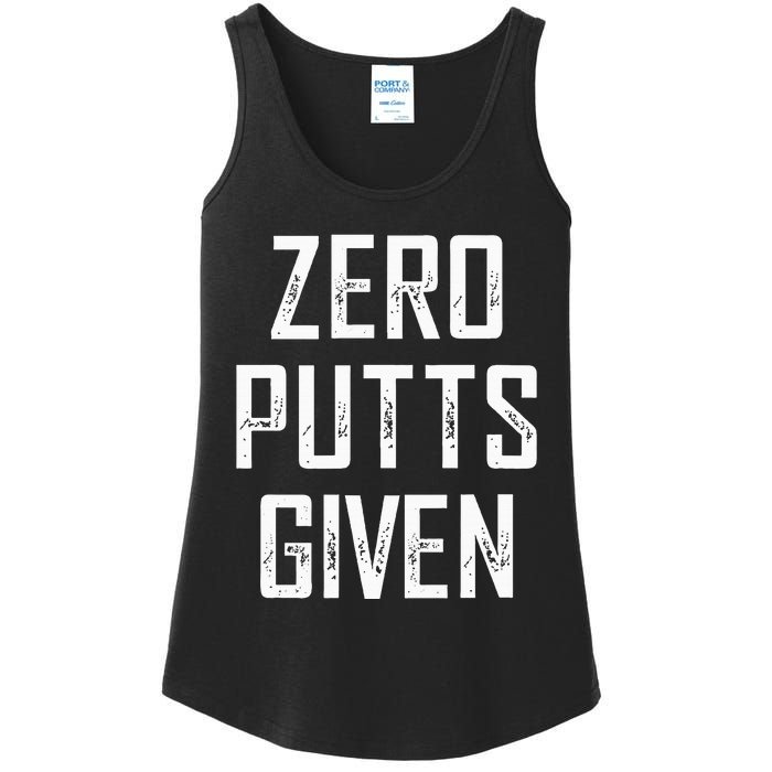 Zero Putts Given  Ladies Essential Tank