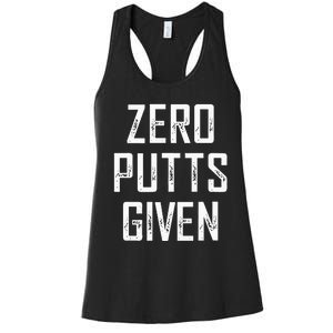 Zero Putts Given  Women's Racerback Tank