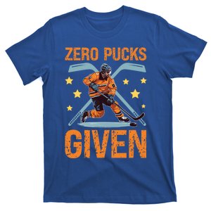 Zero Pucks Given Bold Hockey Playe Funny Gift T-Shirt