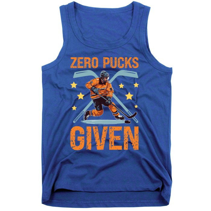 Zero Pucks Given Bold Hockey Playe Funny Gift Tank Top