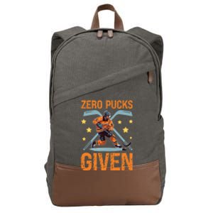 Zero Pucks Given Bold Hockey Playe Funny Gift Cotton Canvas Backpack