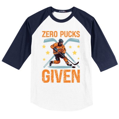 Zero Pucks Given Bold Hockey Playe Funny Gift Baseball Sleeve Shirt