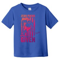 Zero Pucks Given Ice Hockey Player Sport Athlete Hockey Fan Gift Toddler T-Shirt