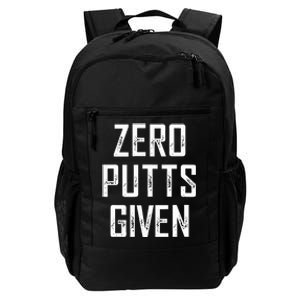 Zero Putts Given Daily Commute Backpack