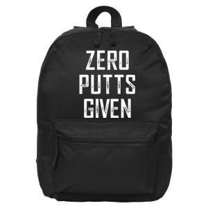 Zero Putts Given 16 in Basic Backpack