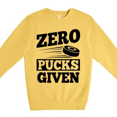 Zero Pucks Given Design Air Hockey Player Great Gift Premium Crewneck Sweatshirt