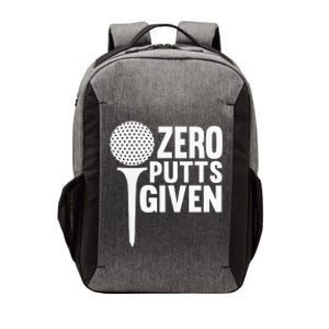 Zero Putts Given Funny Golf Lover Vector Backpack