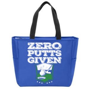 Zero Putts Given Funny Golf Meaningful Gift Zip Tote Bag