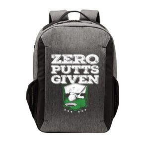 Zero Putts Given Funny Golf Meaningful Gift Vector Backpack