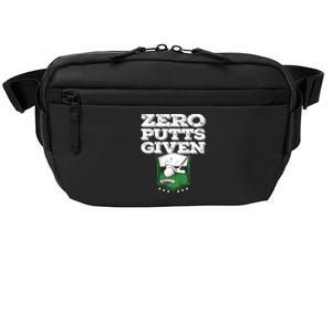 Zero Putts Given Funny Golf Meaningful Gift Crossbody Pack