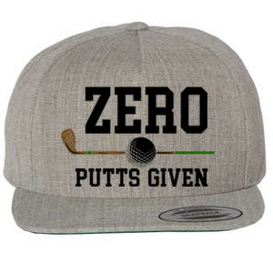 Zero Putts Given Golfer Golf Player Jokes Funny Golf Great Gift Wool Snapback Cap