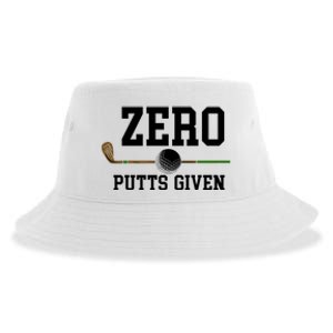 Zero Putts Given Golfer Golf Player Jokes Funny Golf Great Gift Sustainable Bucket Hat