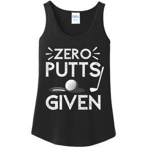 Zero Putts Given Golf Funny Golfer Golf Player Golfing Dad Ladies Essential Tank