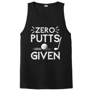 Zero Putts Given Golf Funny Golfer Golf Player Golfing Dad PosiCharge Competitor Tank