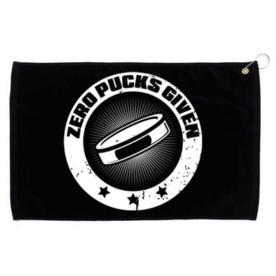 Zero Pucks Given Ice Hockey Gift Grommeted Golf Towel