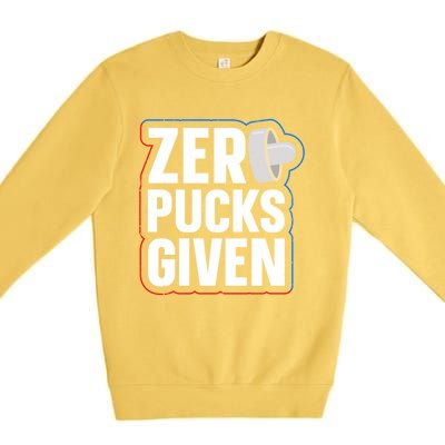 Zero Pucks Given Pun Air Hockey Expert Gift Premium Crewneck Sweatshirt