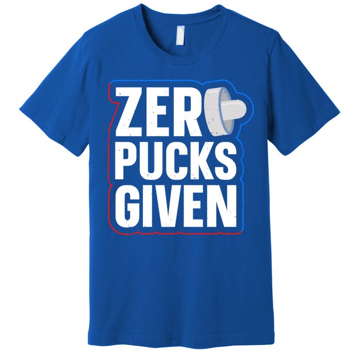 Zero Pucks Given Pun Air Hockey Expert Gift Premium T-Shirt