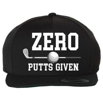 Zero Putts Given Golfer Golf Player Jokes Funny Golf Wool Snapback Cap
