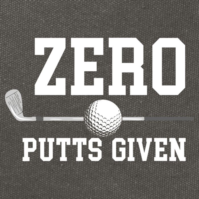 Zero Putts Given Golfer Golf Player Jokes Funny Golf Cotton Canvas Backpack