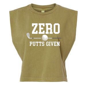 Zero Putts Given Golfer Golf Player Jokes Funny Golf Garment-Dyed Women's Muscle Tee