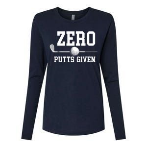 Zero Putts Given Golfer Golf Player Jokes Funny Golf Womens Cotton Relaxed Long Sleeve T-Shirt