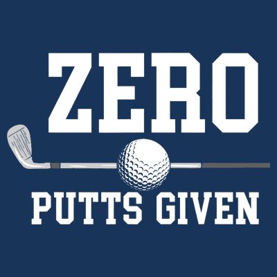 Zero Putts Given Golfer Golf Player Jokes Funny Golf T-Shirt