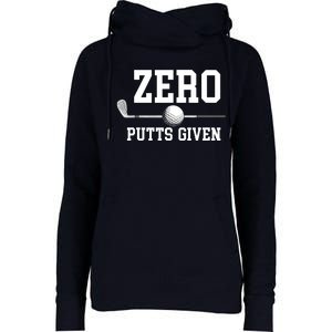 Zero Putts Given Golfer Golf Player Jokes Funny Golf Womens Funnel Neck Pullover Hood