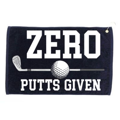 Zero Putts Given Golfer Golf Player Jokes Funny Golf Grommeted Golf Towel