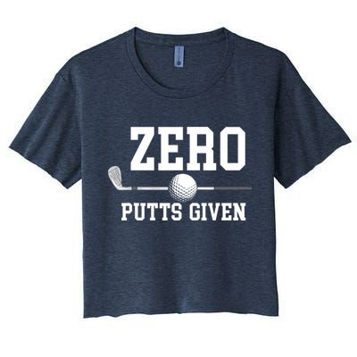 Zero Putts Given Golfer Golf Player Jokes Funny Golf Crop Top