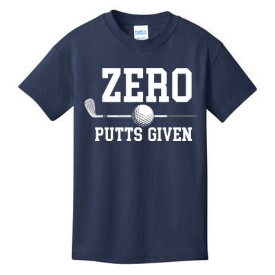 Zero Putts Given Golfer Golf Player Jokes Funny Golf Kids T-Shirt