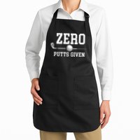 Zero Putts Given Golfer Golf Player Jokes Funny Golf Apron