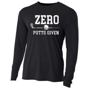 Zero Putts Given Golfer Golf Player Jokes Funny Golf Cooling Performance Long Sleeve Crew