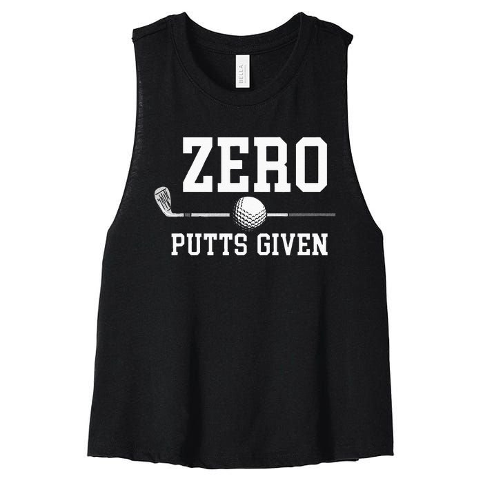 Zero Putts Given Golfer Golf Player Jokes Funny Golf Women's Racerback Cropped Tank