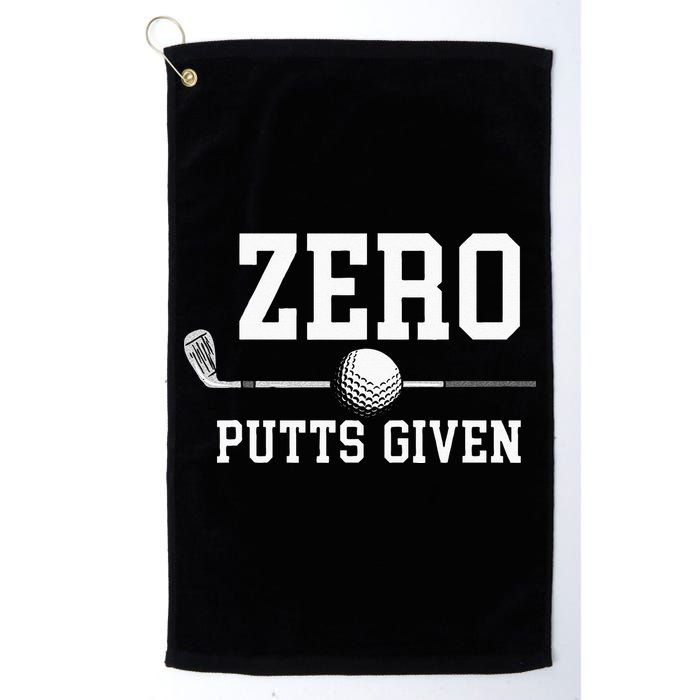 Zero Putts Given Golfer Golf Player Jokes Funny Golf Golf Towel